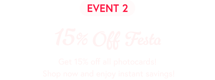 15% Off Festa - Get 15% off all photocards! Shop now and enjoy instant savings!
